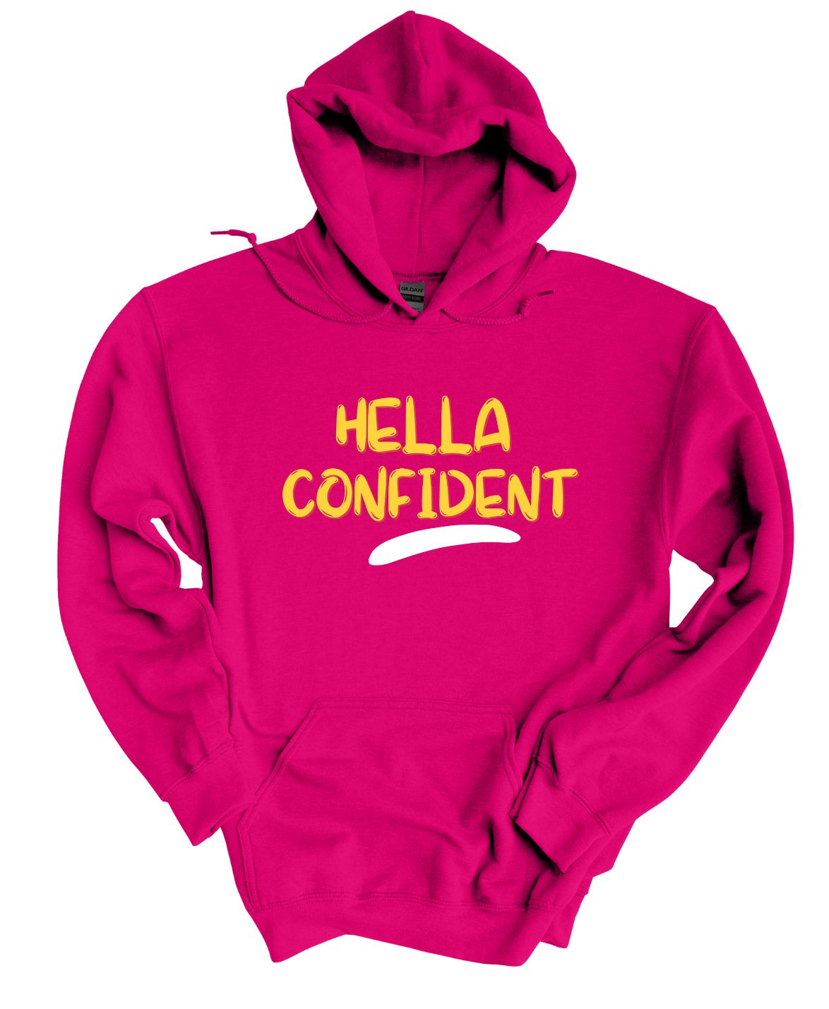 Hella Confident Hoodie