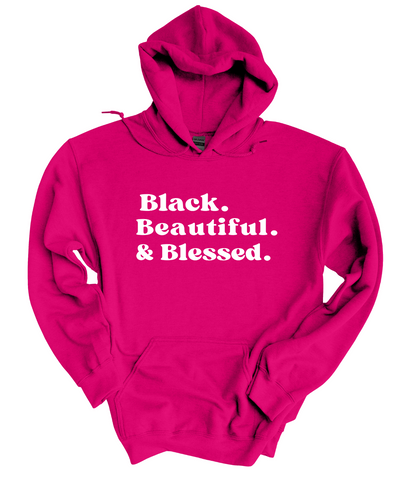 Blessed Black, Beautiful  Hoodie