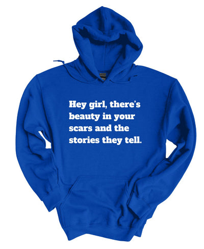 Beauty, scars tell the story Hoodie