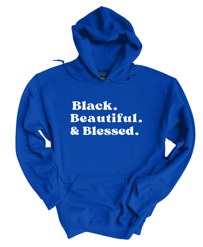 Blessed Black, Beautiful  Hoodie