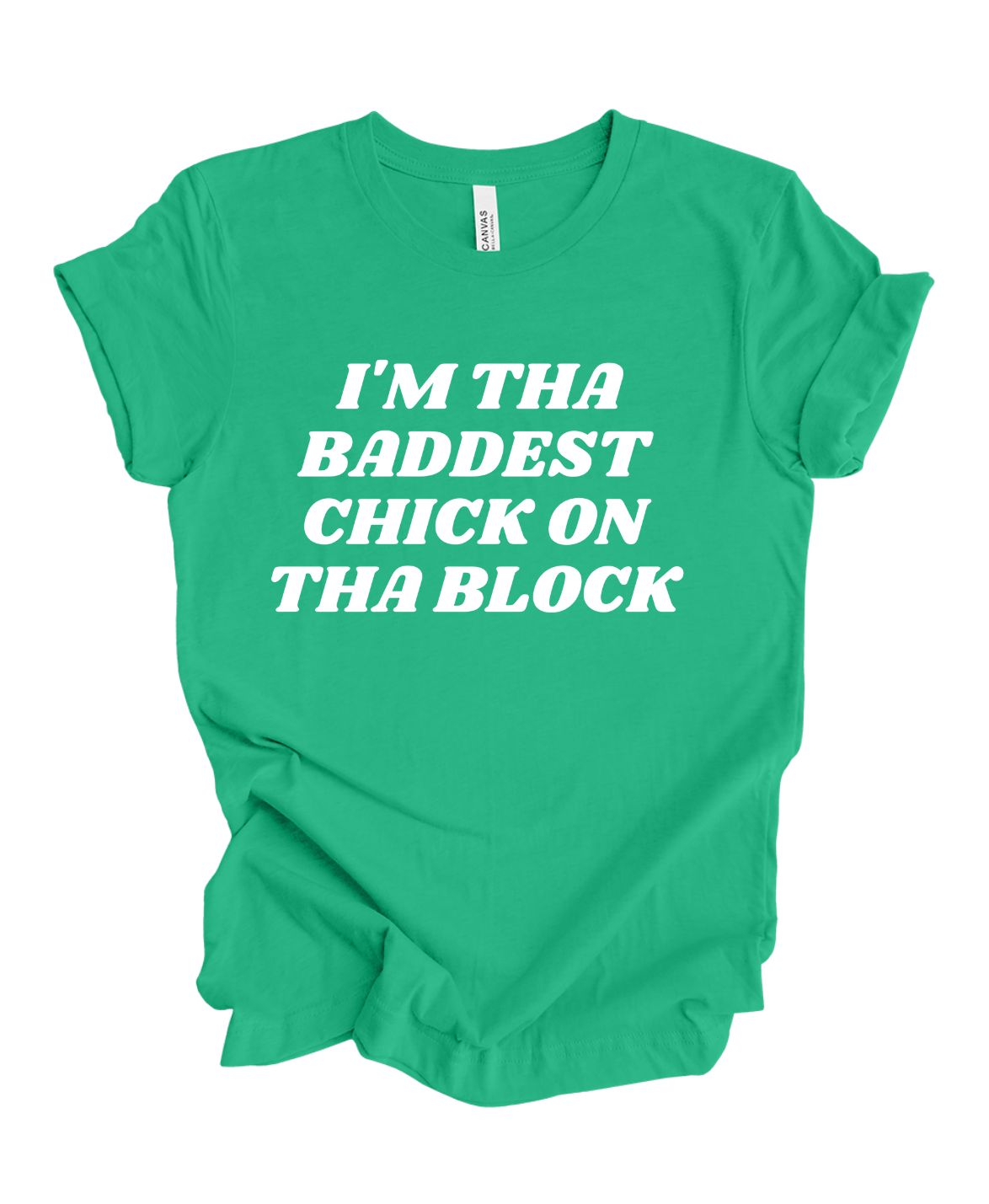 The Baddest Chick On The Block T-Shirt