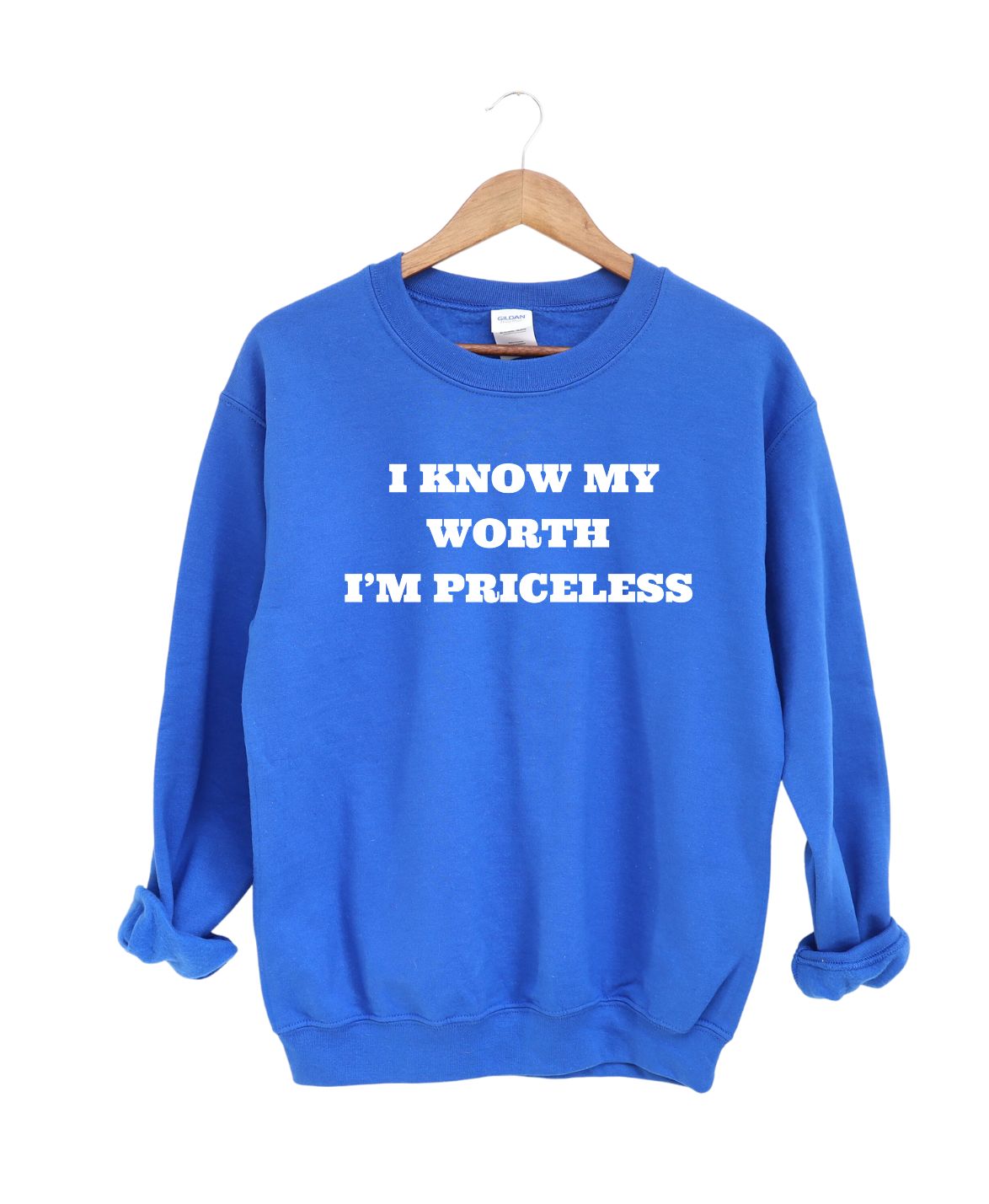 I Know My Worth   -Sweatshirt