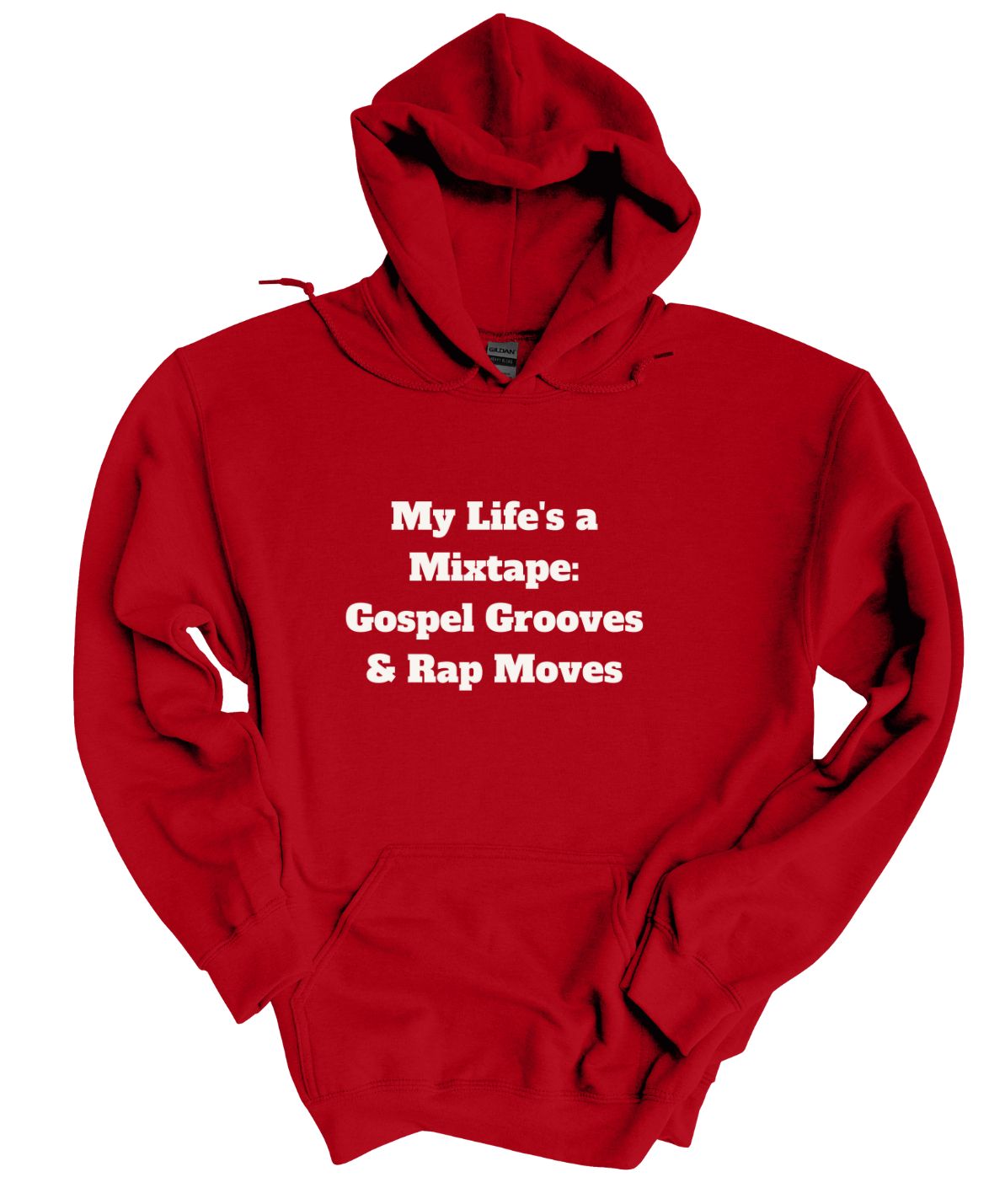 My Life is a Mix Tape Gospel Grooves and Rap Moves  Hoodie