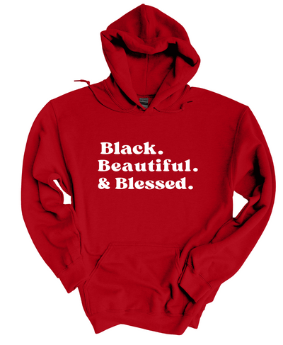 Blessed Black, Beautiful  Hoodie