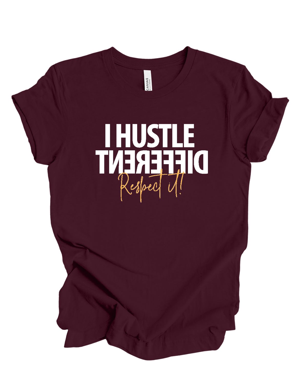 Unisex Hustle Different Respect It  T-Shirt