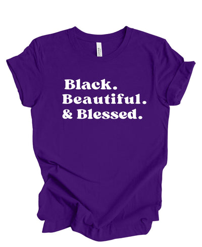 Black Beautiful and Blessed T-shirt