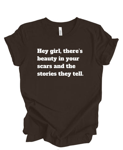 Beauty, Scars tell the story T-Shirt