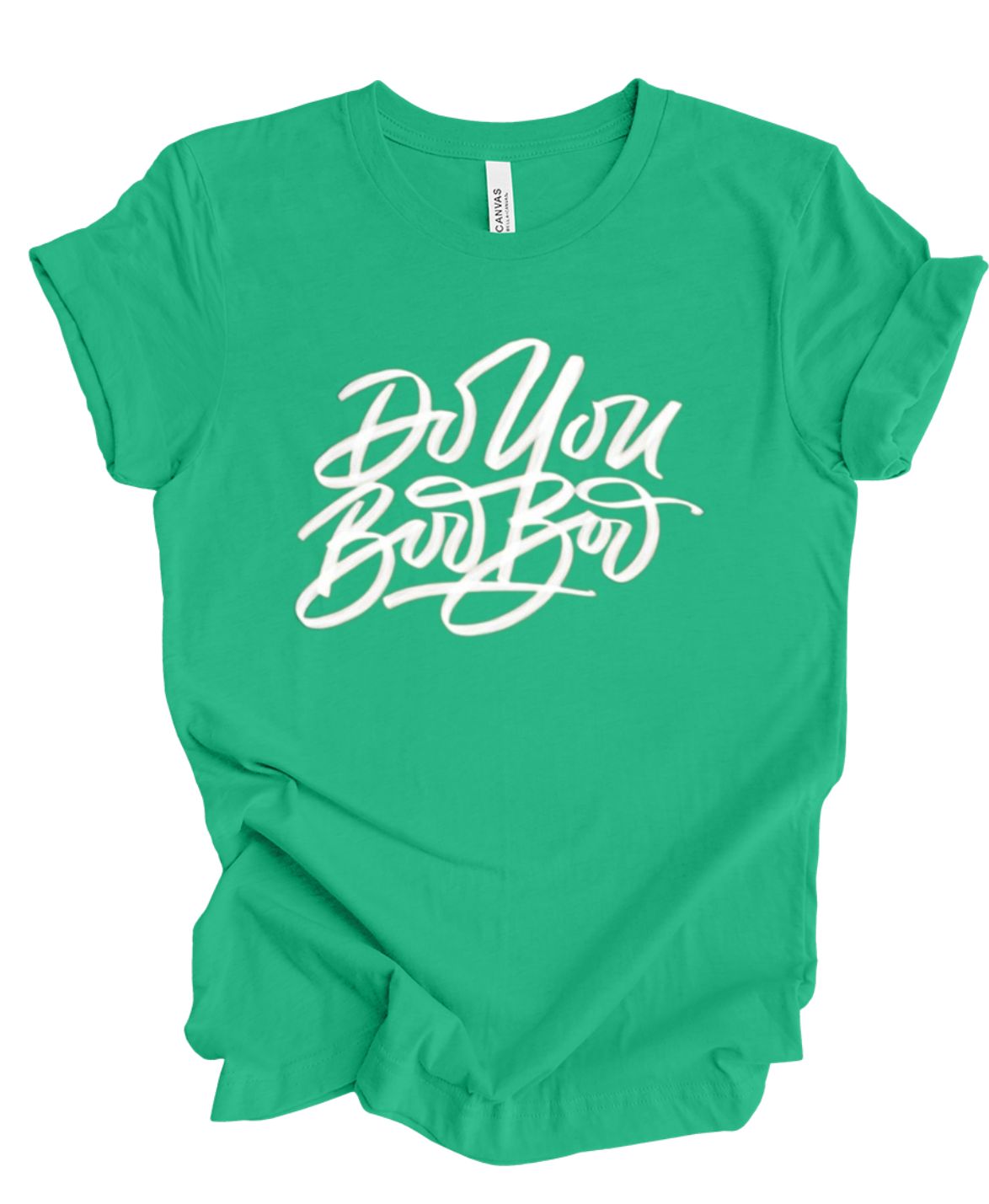 Do You Boo Boo T-shirt
